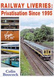 RAILWAY LIVERIES PRIVATISATION 1995-2000.