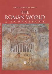 THE ROMAN WORLD: A SOURCEBOOK