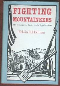 Fighting Mountaineers: The Struggle for Justice in the Appalachians