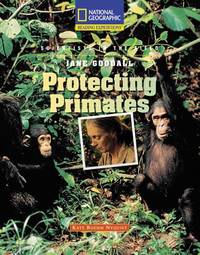 Reading Expeditions (Science: Scientists in the Field): Jane Goodall: Protecting Primates (Rise...