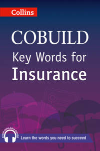 Key Words for Insurance (Collins Cobuild)