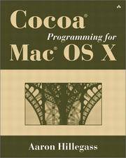 Cocoa Programming for Mac OS X by Hillegass, Aaron - 2001-12-03