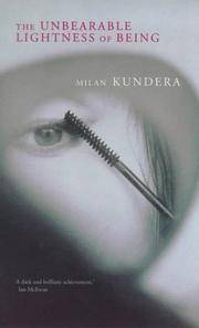Unbearable Lightness of Being (FF Classics) by Kundera, Milan