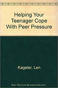 Helping Your Teenager Cope with Peer Pressure