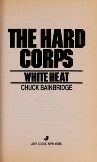 White Heat: The Hard Corps #3
