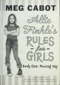 Allie Finkle's Rules for Girls. Moving Day