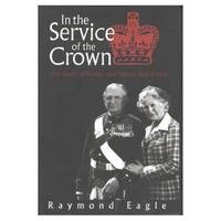 In the Service of the Crown: A Celebration of the James Bay Cree