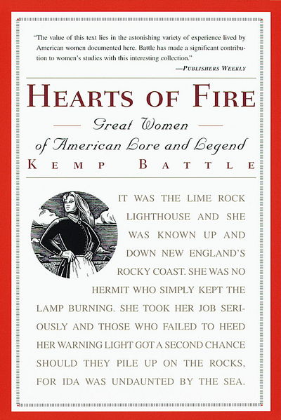 Hearts of Fire: Great Women of American Lore and Legend