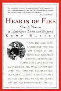 Hearts of Fire: Great Women of American Lore and Legend