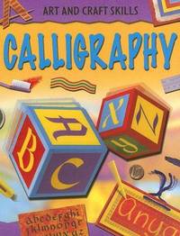 Calligraphy (Arts and Crafts Skills)