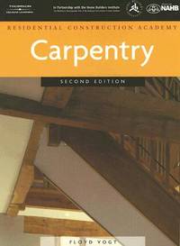 Carpentry (Residential Construction Academy)