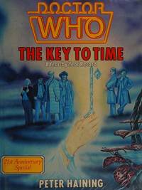 Doctor Who: The Key to Time: A Year-By-Year Record. 21st Anniversity Special.