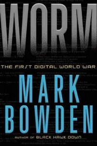 Worm; the First Digital World War