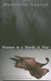 Women in a World at War: Seven Dispatches from the Front