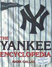 The Yankee Encyclopedia: Sixth Edition  - Special Collector's Edition