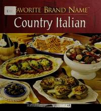 Favorite Brand Name: Country Italian de Compiler-Inc. Publications International - 2007-06-30