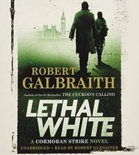 cover of Lethal White (A Cormoran Strike Novel, 4)