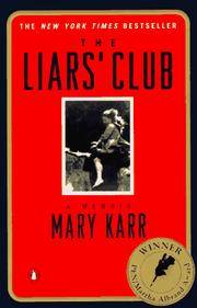 cover of The Liars' Club: A Memoir