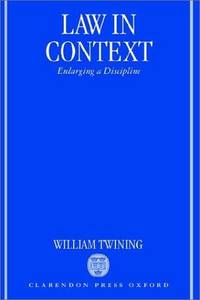 LAW IN CONTEXT : ENLARGING A DISCIPLINE