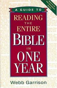 A Guide To Reading the Entire Bible In One Year