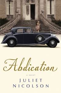 Abdication: A Novel