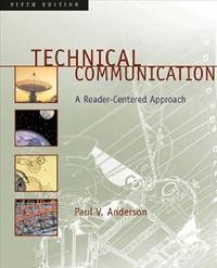 Technical Communication : A Reader-Centered Approach (with MLA Updates)