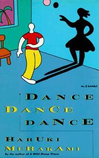 Dance Dance Dance by Haruki Murakami - 1994