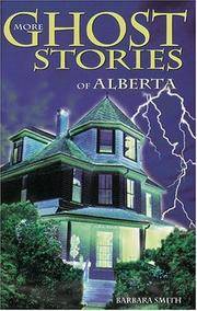 Ghost Stories of Alberta