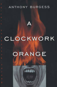 A Clockwork Orange by Burgess, Anthony | 1963 | W. W. Norton