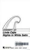 NIGHTS IN WHITE SATIN (Loveswept) de Cajio, Linda - 1990-12-01