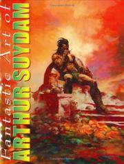 The Fantastic Art Of Arthur Suydam