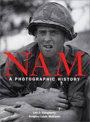Nam A Photographic History by Leo J. & Gregory Louis Mattson Daugherty - 2001 1st ed - from Auldfarran Books, IOBA (SKU: 21314)