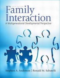 Family Interaction: A Multigenerational Developmental Perspective by Sabatelli, Ronald,Anderson, Stephen - 2010-08-10