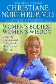 cover of Women's Bodies, Women's Wisdom : Creating Physical and Emotional Health and Healing