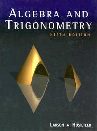 Algebra and Trigonometry, 5th Edition