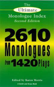 The Ultimate Monologue Index by Morris, John W.; Goins, Charles Robert; McReynolds, Edwin C - 1999