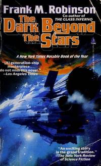 The Dark Beyond the Stars: A Novel by Robinson, Frank M - 1992