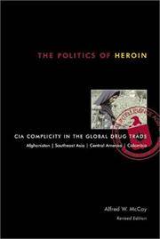 image of The Politics of Heroin: CIA Complicity in the Global Drug Trade