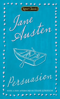 Persuasion (Signet Classics) by Austen, Jane