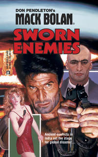 Sworn Enemies (Mack Bolan) by Ron (author) Don (creator); Renauld - Paperback - First Paperback Printing - 2002 - from Second Chance Books & Comics (SKU: 139506)