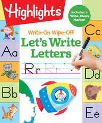 Write-On Wipe-Off Let's Write Letters (Highlights&acirc;&cent; Write-On Wipe-Off Fun to...