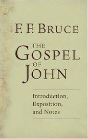 The Gospel of John: Introduction, Exposition, Notes