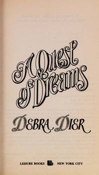 A Quest of Dreams by Dier, Debra - 1994