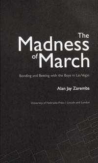 The Madness of March: Bonding and Betting with the Boys in Las Vegas