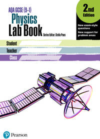 AQA GCSE Physics Lab Book, 2nd Edition: KS3 Lab Book Gen 1 (AQA GCSE SCIENCE)