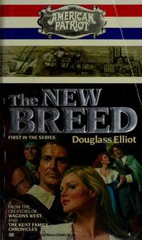 NEW BREED, THE by ELLIOT, DOUGLAS - 07/01/1981