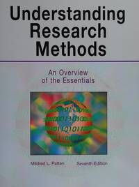 Understanding Research Methods: An Overview of the Essentials