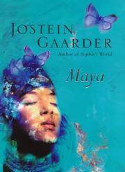 MAYA - AUTHOR SIGNED - by GAARDER, Jostein; TRANSLATED BY James Anderson - 2000