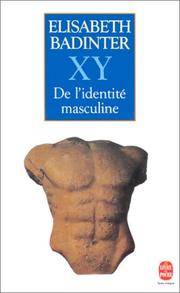 XY De l'identite masculine