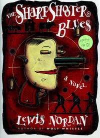 The Sharp Shooter Blues